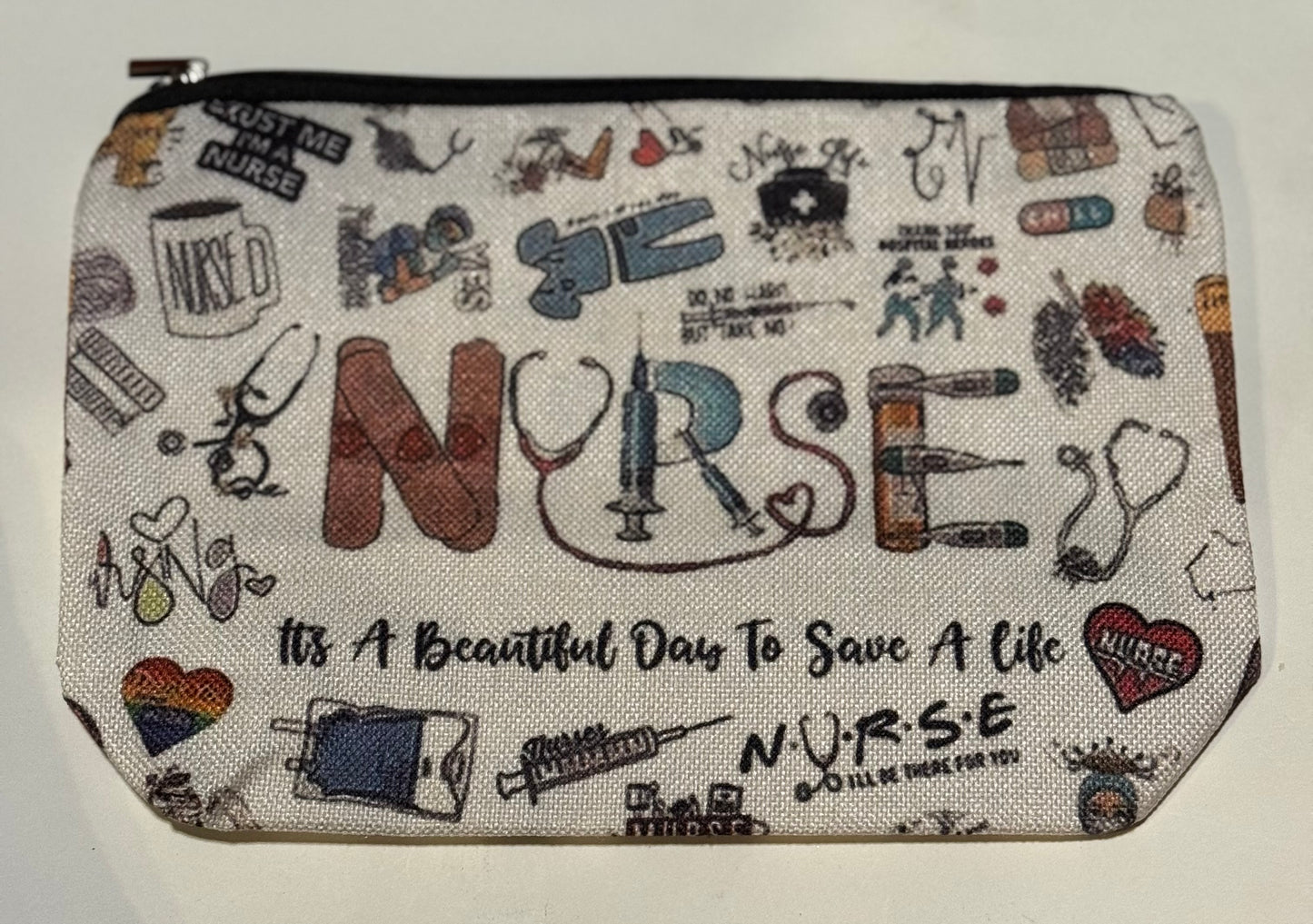 Nurse Zipper Pouch – “Beautiful Day to Save a Life”