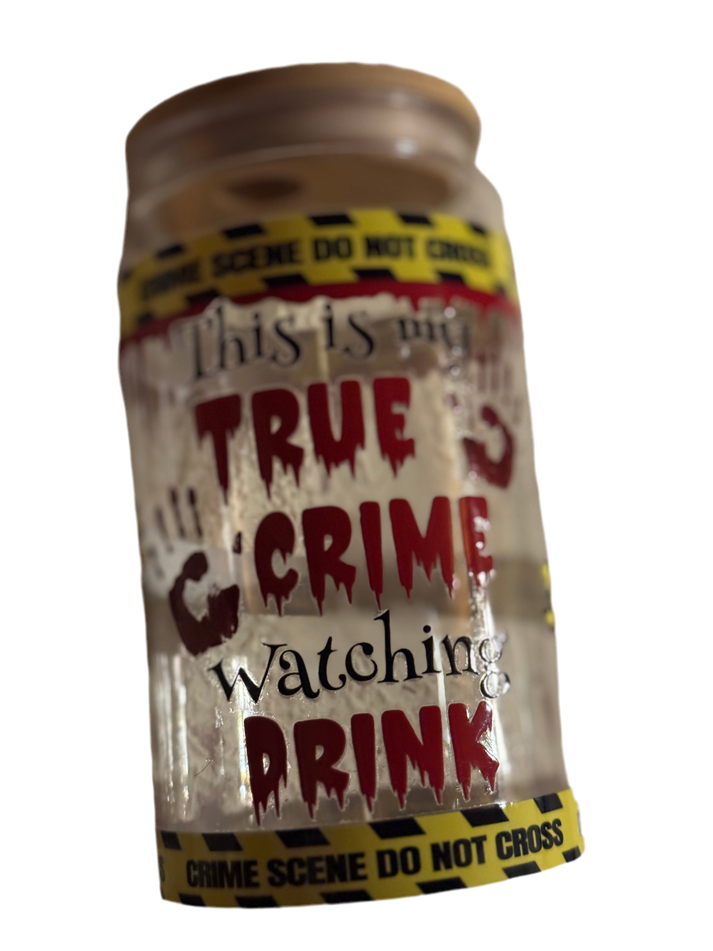 Voici mon verre en acrylique True Crime Watching Drink 16 oz / 473 ml